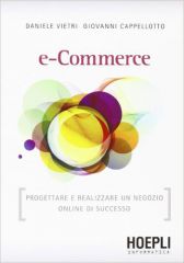 e-Commerce - Progettare e realizzare un negozio online di successo ISBN 978-88-203-4804-5