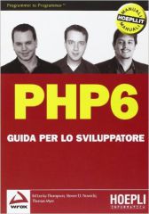 PHP6 - Guida per lo sviluppatore ISBN 978-88-203-4359-0