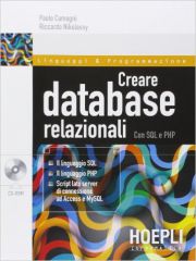 Creare DataBase relazionali con SQL e PHP ISBN 978-88-203-6285-0