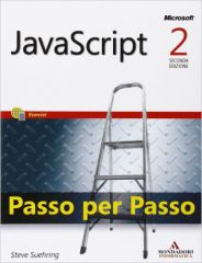 Javascript - Passo per passo ISBN 978-88-6114-306-7