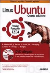 Linux Ubuntu - Precise Pangolin 12.04 ISBN 978-88-503-3153-6